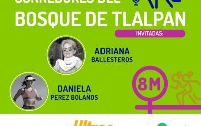 Corredores del Bosque de Tlalpan – Adriana Ballesteros, Daniela Pérez